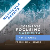 Matrícula Mig Curs Focusing 2025-2026