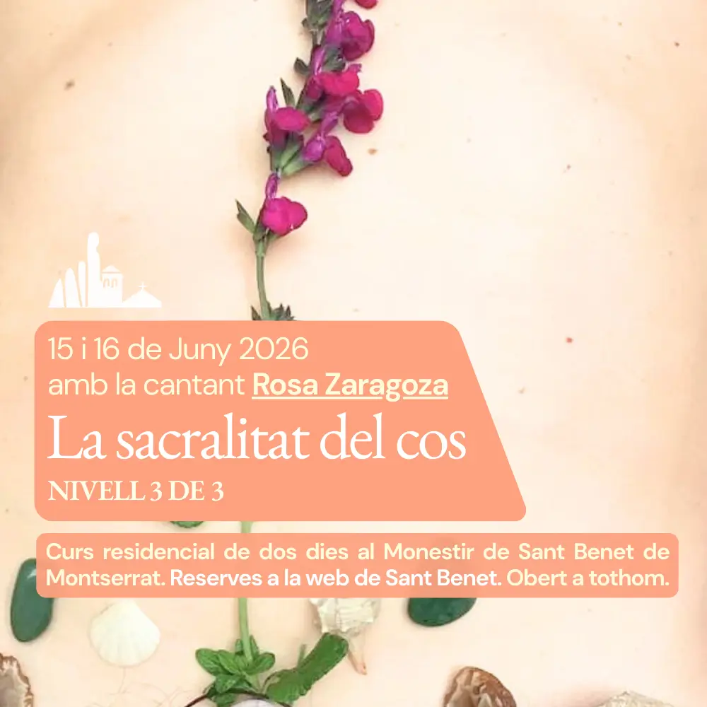 Rosa Zaragoza | Juny | Sant Benet de Montserrat