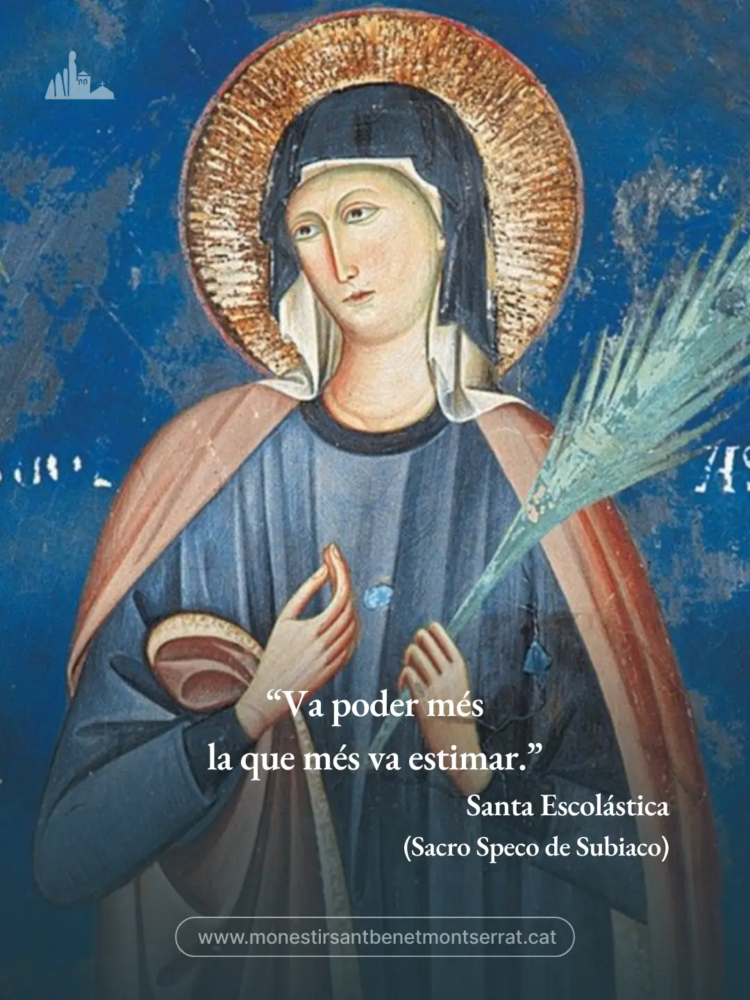 Santa Escolàstica | Sant Benet de Montserrat